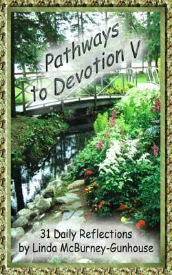 Pathways to Devotion V