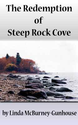 The Redemption of Steep Rock Cove